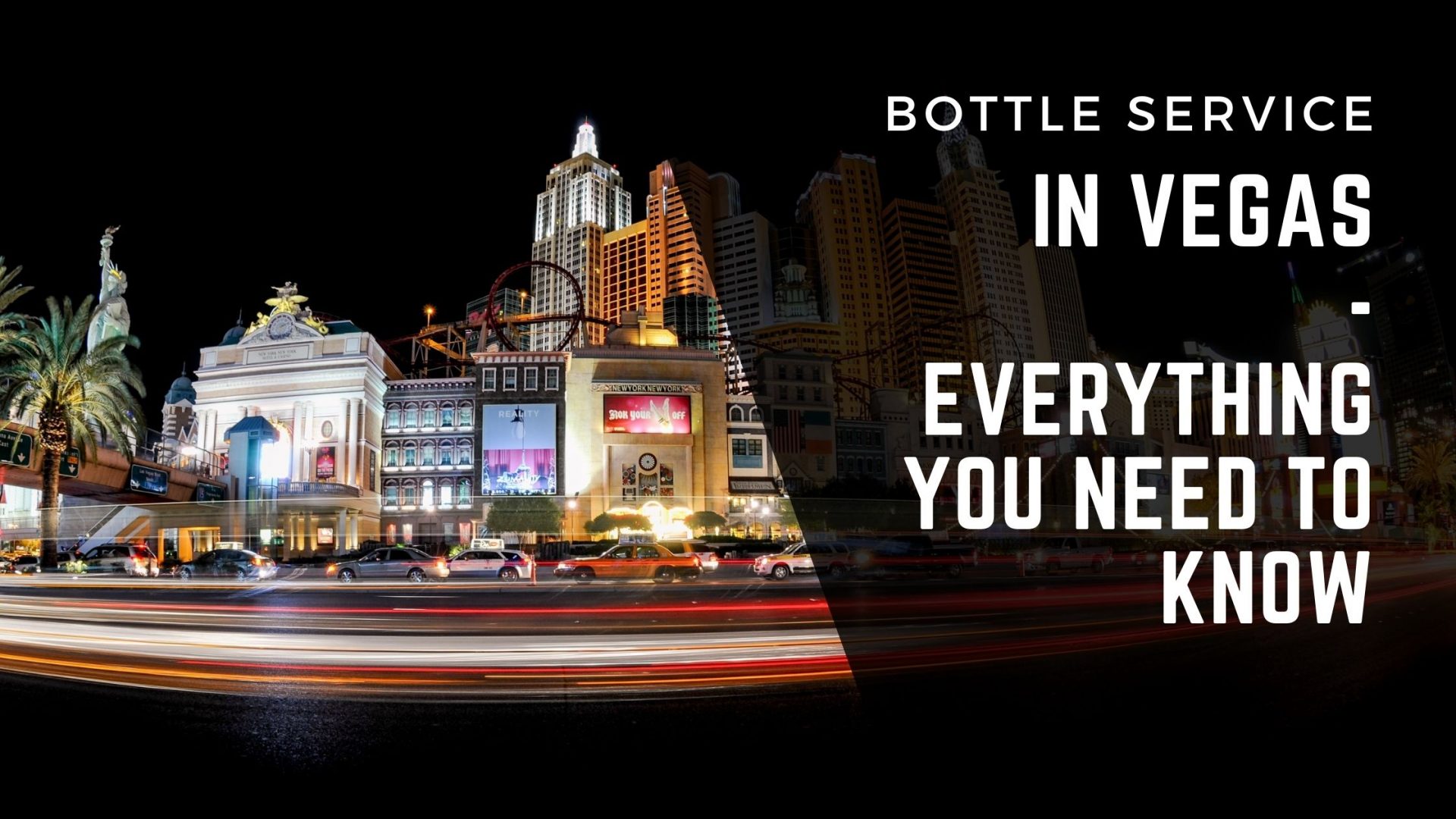 Bottle Service In Vegas