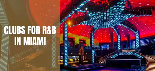 R&B Clubs in Miami