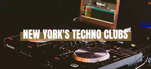 New York Techno Clubs