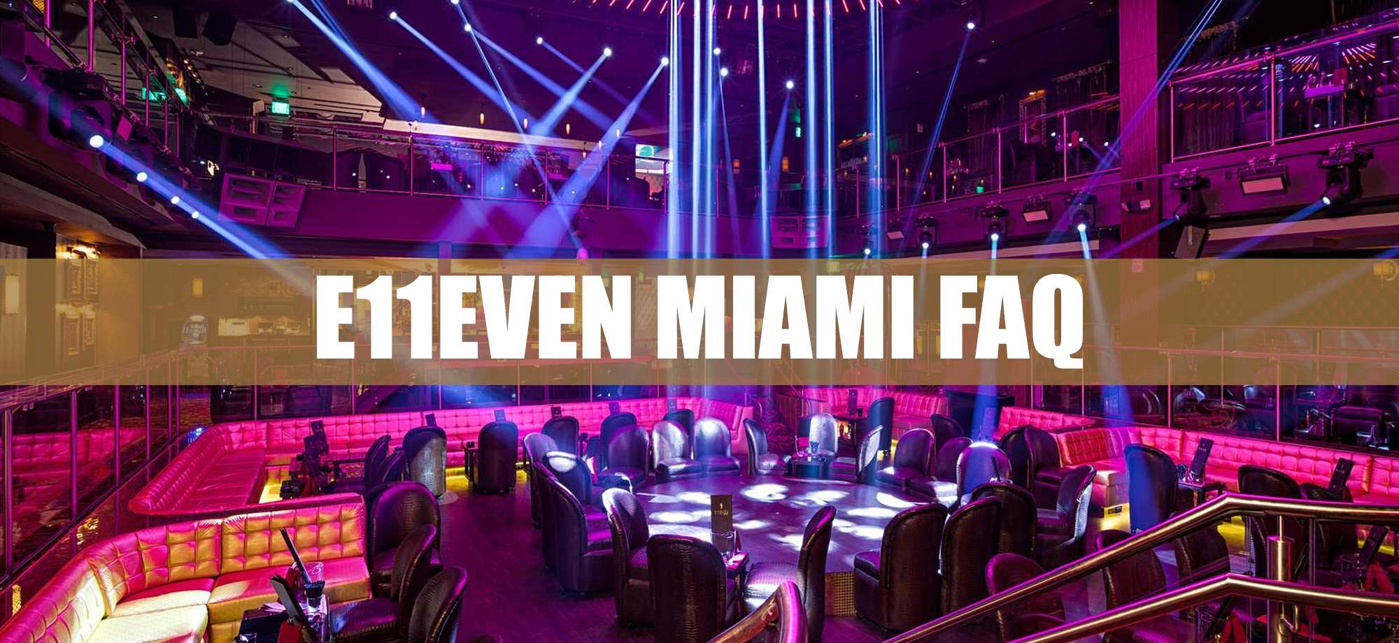 Club Space Miami Table Prices & Bottle Service - Club Bookers